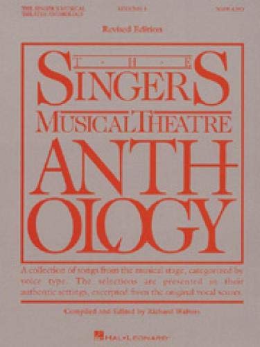 Singer's Musical Theatre Anthology: Soprano v. 1 (Singer's Musical Theatre Anthology (Songbooks)): Soprano Volume 1