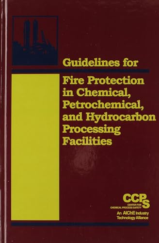 Guidelines for Fire Protection in Chemical