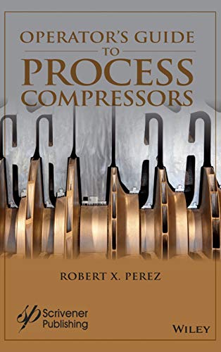 Operators Guide to Process Compressors