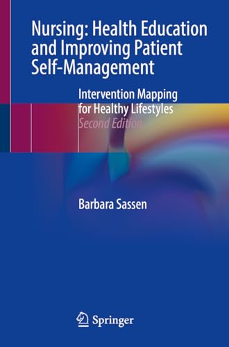 Nursing: Health Education and Improving Patient Self-Management: Intervention Mapping for Healthy Lifestyles