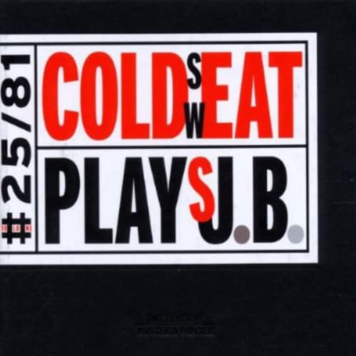 CD cover: "Cold Sweat Plays J.B." with bold red and black text.
