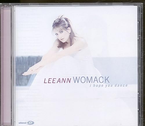 CD case featuring Lee Ann Womack, album title "I Hope You Dance".