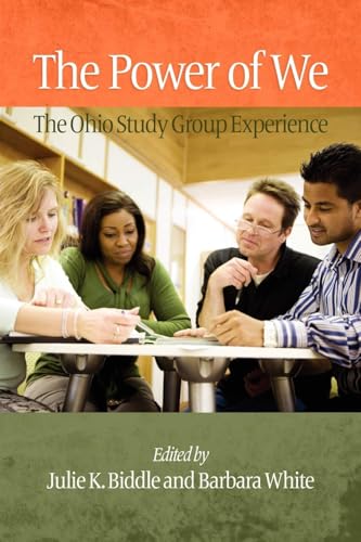The Power of We : The Ohio Study Group Experience