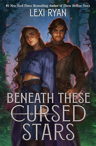 Beneath These Cursed Stars : The unmissable NEW romantasy from the author of TikTok sensation THESE HOLLOW VOWS