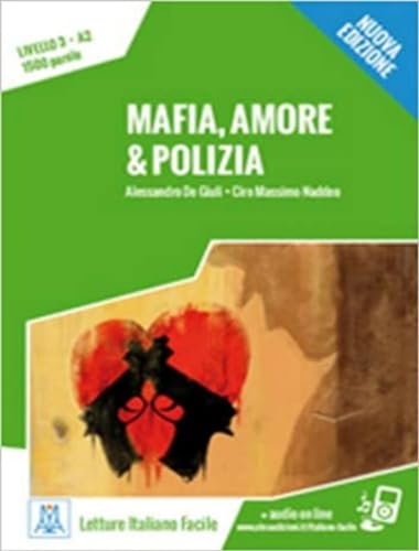 Book cover: "Mafia, Amore e Polizia" with a heart and shadowy figures.