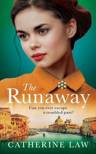 The Runaway : A gripping historical novel from Catherine Law