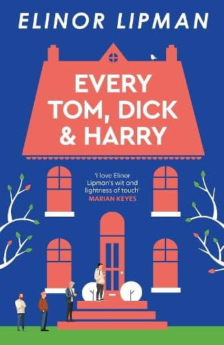 Book cover: red house illustration with figures, title "Every Tom, Dick & Harry".