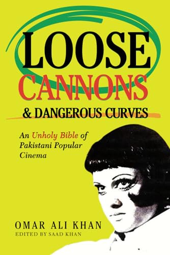 LOOSE CANNONS AND DANGEROUS CURVES