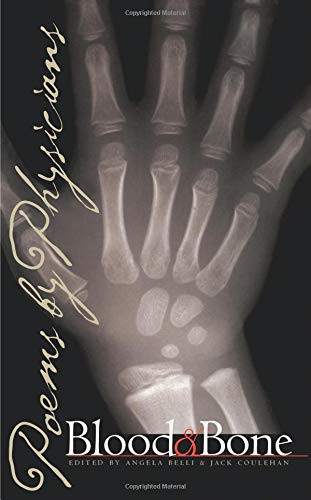 Blood and Bone: Poems by Physicians