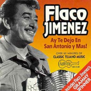 Flaco Jiménez portrait with accordion, album cover for "Ay Te Dejo En San Antonio".
