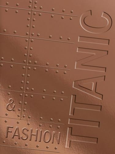 Titanic & Fashion : The Last Dance