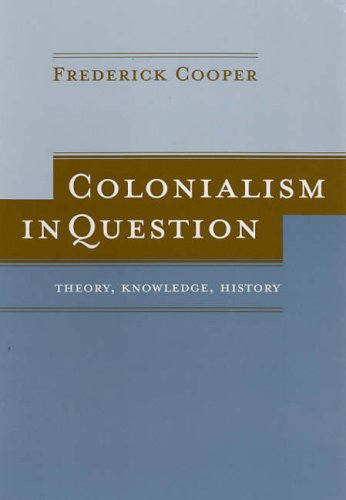 Colonialism in Question: Theory