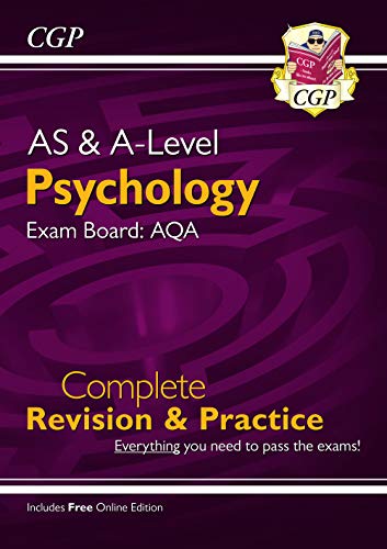 AS and A-Level Psychology: AQA Complete Revision & Practice with Online Edition: perfect for catch-up and the 2022 and 2023 exams (CGP A-Level Psychology)