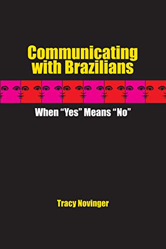Communicating with Brazilians: When "Yes" Means "No"