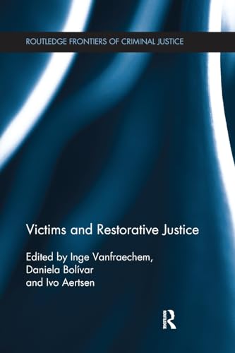 Victims and Restorative Justice (Routledge Frontiers of Criminal Justice)