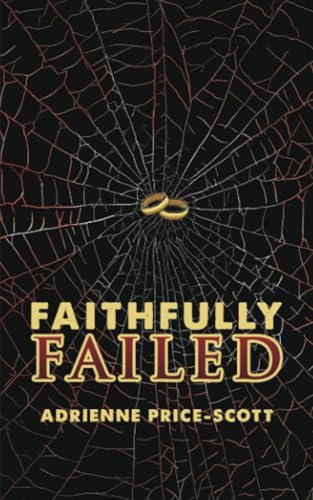 Faithfully Failed