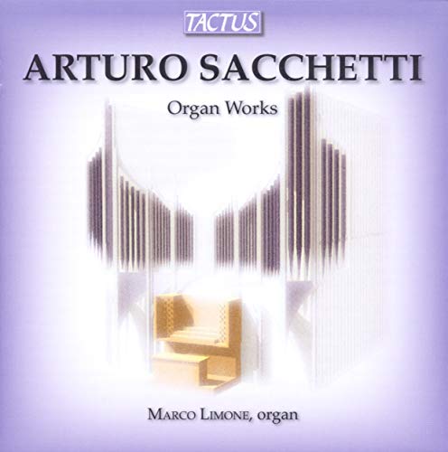 CD cover for Arturo Sacchetti’s “Organ Works” featuring organ pipes.
