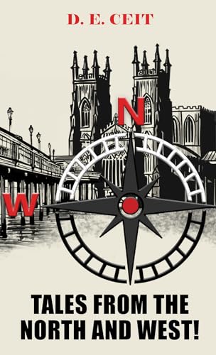 Tales from the North and West!