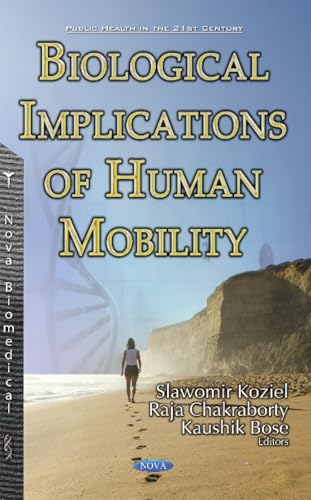 Biological Implications of Human Mobility