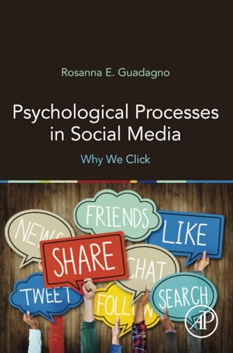 Psychological Processes in Social Media : Why We Click
