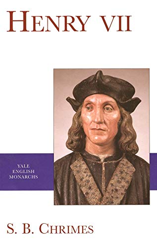 Henry VII (The English Monarchs Series)