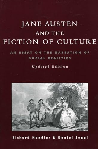 Jane Austen and the Fiction of Culture : An Essay on the Narration of Social Realities