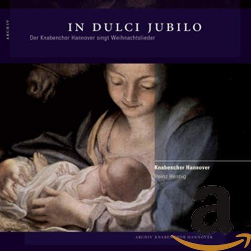 CD cover: "In Dulci Jubilo" by Hanover Boys Choir, religious artwork.