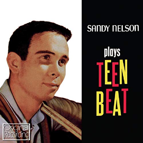 CD cover featuring drummer Sandy Nelson’s portrait and red “TEEN BEAT” text.