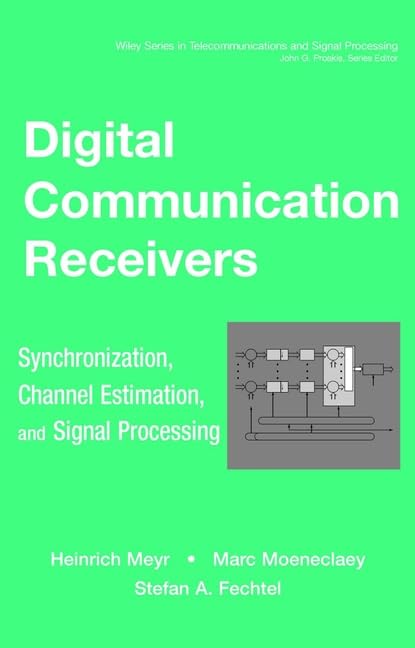 Digital Communication Receivers: Synchronization