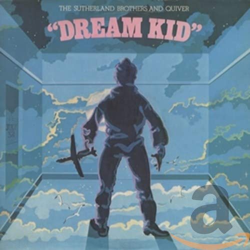 Album cover for "Dream Kid" by Sutherland Brothers and Quiver, featuring a silhouetted figure.
