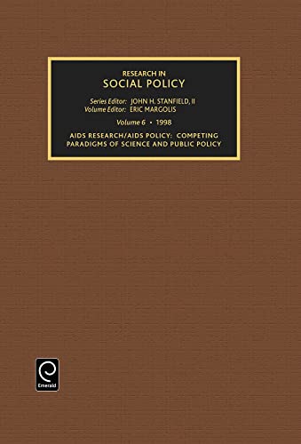 AIDS Research AIDS Policy: Compelling Paradigms of Science and Public Policy