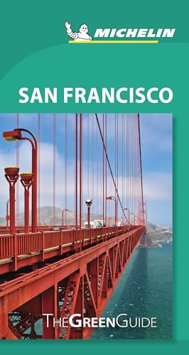 San Francisco - Michelin Green Guide : The Green Guide