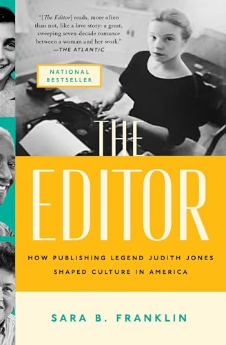 The Editor : How Publishing Legend Judith Jones Shaped Culture in America