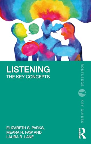 Listening : The Key Concepts