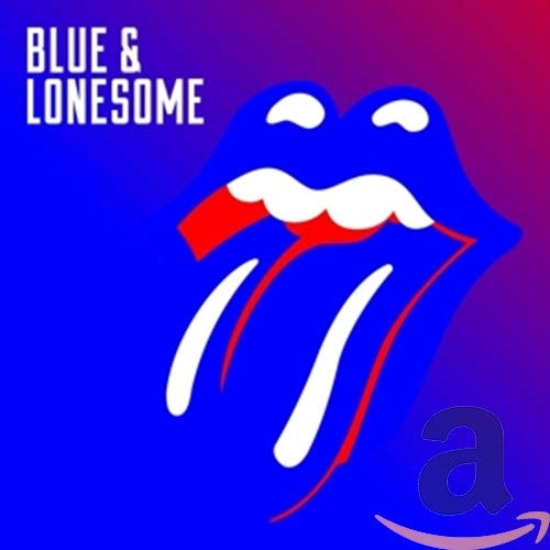 Rolling Stones album cover, blue and red lips, text “Blue & Lonesome”.