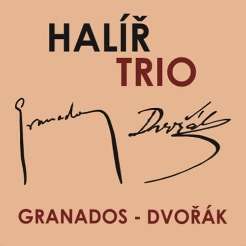 CD cover for Halír Trio featuring Granados and Dvořák signatures.