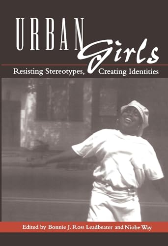Urban Girls: Resisting Stereotypes