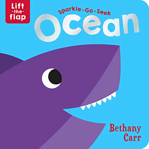 Sparkle-Go-Seek Ocean (Sparkle-Go-Seek Lift-the-Flap Books)