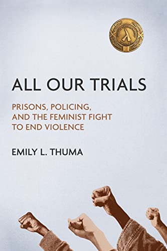 All Our Trials: Prisons