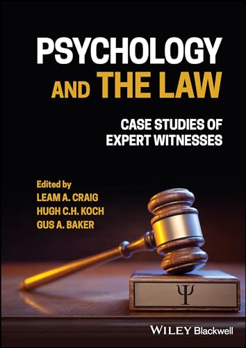 Psychology and the Law : Case Studies of Expert Witnesses