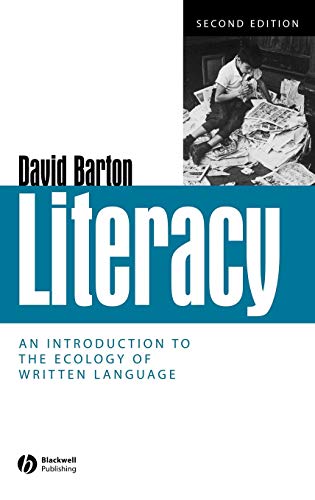 Literacy - an Introduction to the Ecology of Written Language 2E