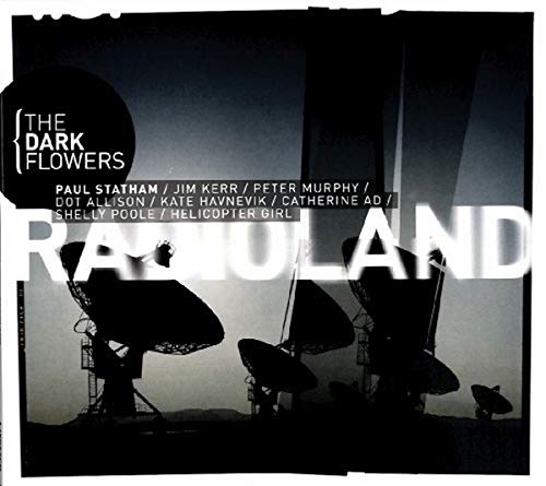 CD cover for "Dark Flowers - Radioland" featuring satellite dishes.
