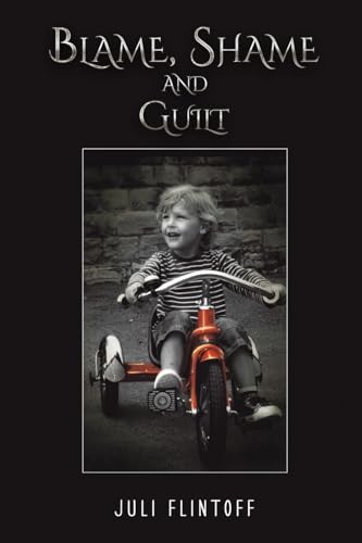 Blame, Shame and Guilt