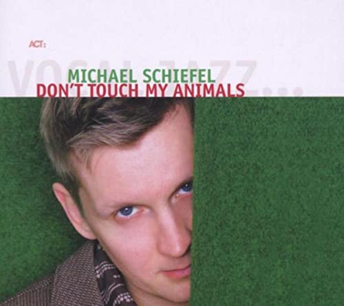 CD cover featuring a portrait of Michael Schiefel against green background.