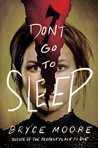 Dont Go to Sleep