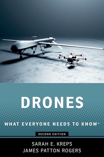 Drones : What Everyone Needs to Know®