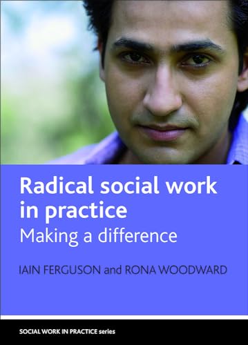 Radical social work in practice : Making a difference