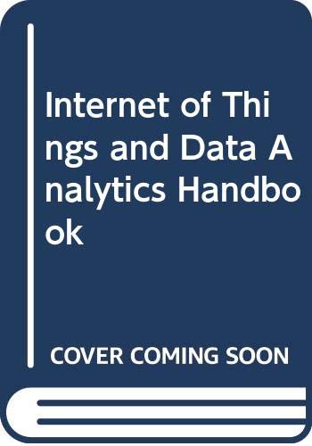 Internet of Things and Data Analytics Handbook