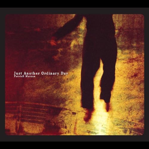 Album cover for Patrick Watson’s “Just Another Ordinary Day,” featuring a silhouetted figure.
