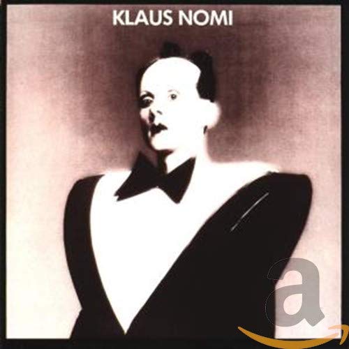 Klaus Nomi album cover: portrait of a pale man in formal wear.